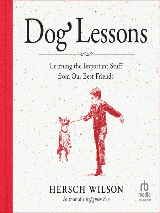 Title details for Dog Lessons by Hersch Wilson - Available